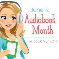 JUNE IS AUDIOBOOK MONTH (JIAM) – My Journey Into Audiobooks
