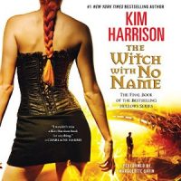 ICYMI: A Witch With No Name by Kim Harrison @BurningBunnies ‏@HarperVoyagerUS ‏@JULIEYMANDKAC