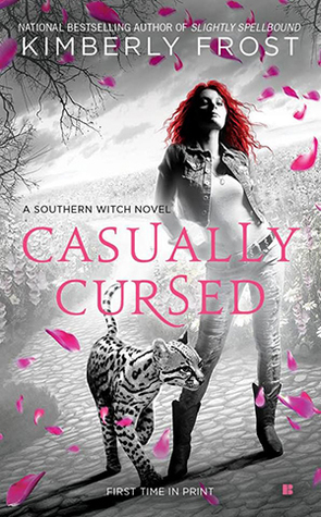 Casually Cursed by Kimberly Frost