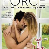 And I Love Her by Marie Force