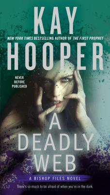 A Deadly Web by Kay Hooper