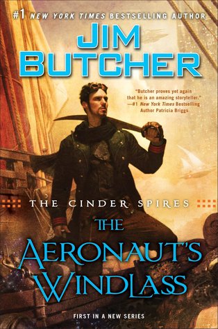 Early Review: The Aeronaut’s Windlass by Jim Butcher