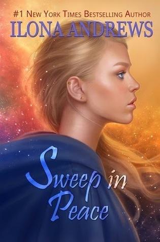 Sweep in Peace by Ilona Andrews