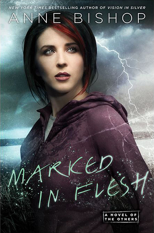 Dual Review: Marked in Flesh by Anne Bishop