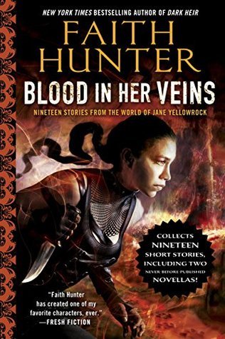 Blood in Her Veins by Faith Hunter