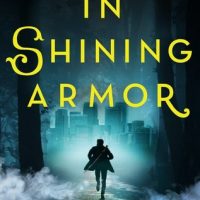 In Shining Armor by Elliott James