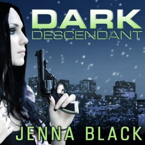 Audio:  Dark Descendant by Jenna Black