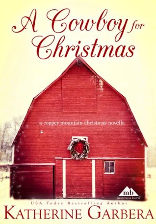 Thrifty Thursday: A Cowboy for Christmas by Katherine Garbera