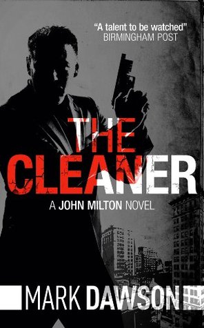 The Cleaner by Mark Dawson - Books of My Heart