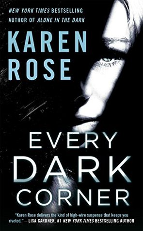 Every Dark Corner by Karen Rose