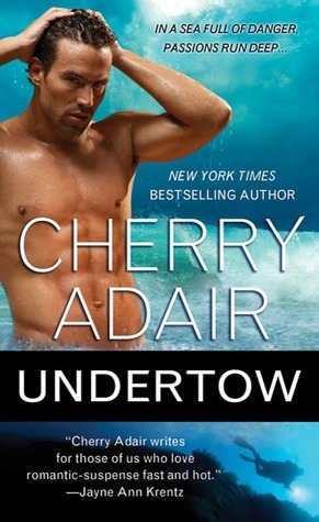 Undertow by Cherry Adair