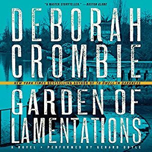 Audio:  Garden of Lamentations by Deborah Crombie