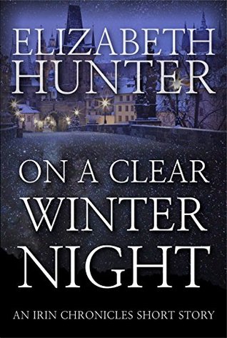 On A Clear Winter Night by Elizabeth Hunter