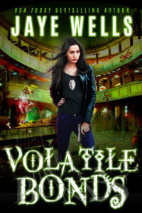 Volatile Bonds by Jaye Wells