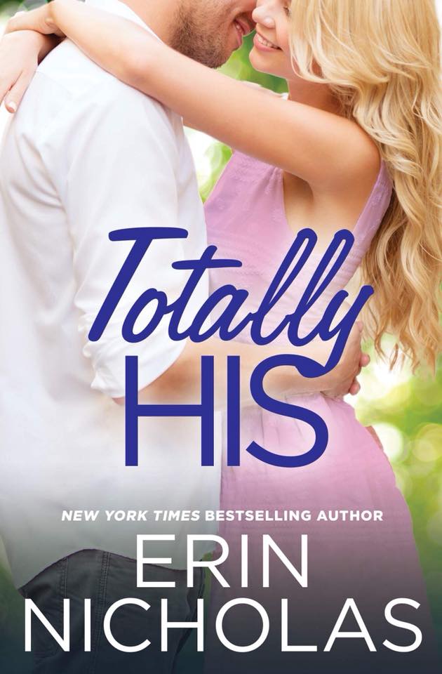 Blog Tour: Totally His by Erin Nicholas