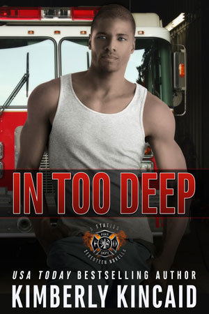 In Too Deep by Kimberly Kincaid