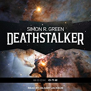 Audio:  Deathstalker by Simon R. Green @TheSimonRGreen ‏@TantorAudio @AceRocBooks 