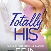 Blog Tour: Totally His by Erin Nicholas