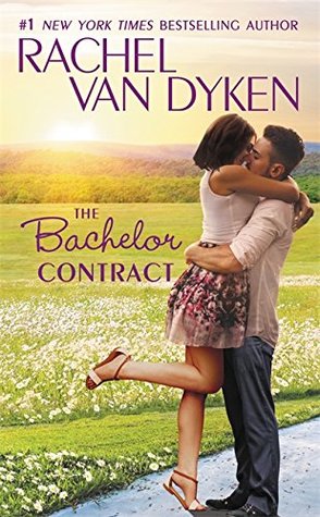 Blog Tour: The Bachelor Contract by Rachel Van Dyken @RachVD  @ForeverRomance  @jennw23 ‏