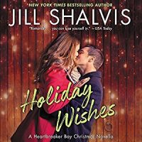 RRR: Audio: Holiday Wishes @JillShalvis   @KarenWhitereads   @HarperAudio  @OverDriveLibs