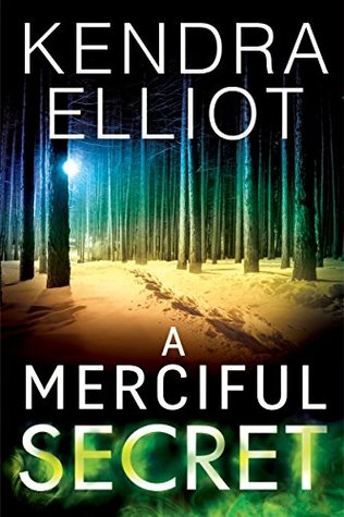 A Merciful Secret by Kendra Elliot @KendraElliot ‏   #MontlakeRomance