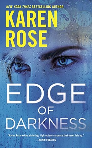 Edge of Darkness by Karen Rose @KarenRoseBooks ‏ @BerkleyRomance  @BerkleyPub   