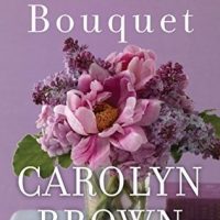 Audio: The Lilac Bouquet by Carolyn Brown #CarolynBrown @BRIT_PRESSLEY #BrillianceAudio 