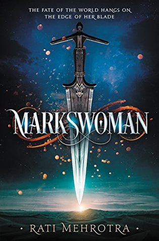 Markswoman by Rati Mehrotra @Rati_Mehrotra ‏@HarperVoyagerUS ‏@TenaciousReader #FriendsOnFriday