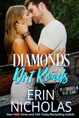 Diamonds and Dirt Roads by Erin Nicholas @ErinNicholas ‏ @RockStarPRLC 