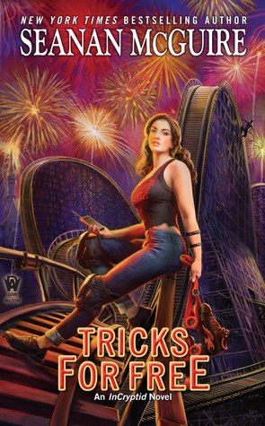 Tricks for Free by Seanan McGuire @seananmcguire ‏@dawbooks @penguinrandom