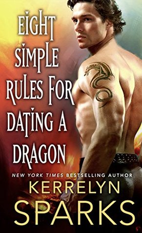 Eight Simple Rules for Dating a Dragon by Kerrelyn Sparks @KerrelynSparks ‏ @StMartinsPress