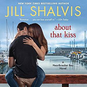 RRR: Audio: About That Kiss by Jill Shalvis @JillShalvis   @KarenWhitereads   @HarperAudio  @OverDriveLibs