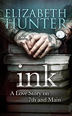 Ink by Elizabeth Hunter @EHunterWrites