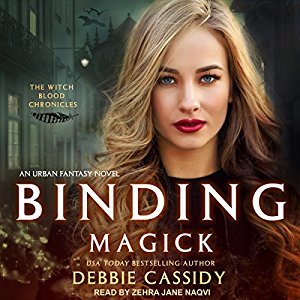 Audio: Binding Magick by Debbie Cassidy @amoscassidy @Zehrajane @TantorAudio 