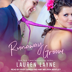 Audio: Runaway Groom by Lauren Layne @_laurenlayne @AmyMelissaSays @TantorAudio @readloveswept