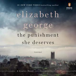 Audio: The Punishment She Deserves by Elizabeth George @lynleymysteries ‏@SimVan ‏@PRHAudio ‏