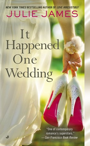 ICYMI: It Happened One Wedding by Julie James @juljames ‏@JulieYMandKAC 