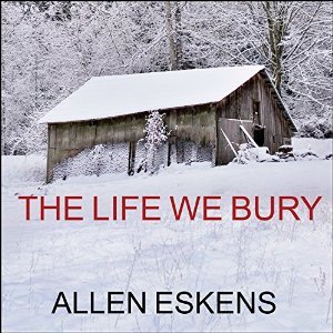 Audio: The Life We Bury by Allen Eskens @aeskens ‏@TantorAudio 