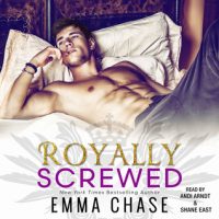 Audio: Royally Screwed by Emma Chase @EmmaChse ‏ @andi_arndt @stevewestactor@simonschuster 