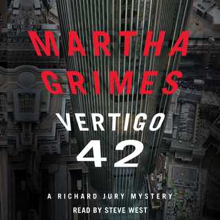 Audio: Vertigo 42 by Martha Grimes @SteveWestActor ‏@SimonAudio #JIAM #LOVEAUDIOBOOKS