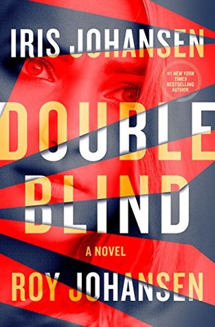 Double Blind by Iris Johansen, Roy Johansen @Iris_Johansen @royjohansen @SMPRomance