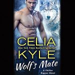 Wolf's Mate (Shifter Rogues #1) by Celia Kyle read by Mia Nichols