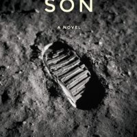 The Astronaut’s Son by Tom Seigel @tom_seigel @Woodhallpress @FirstManMovie 