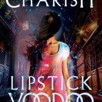 Lipstick Voodoo by Kristi Charish @kristicharish @vintagebooks @penguinrandom