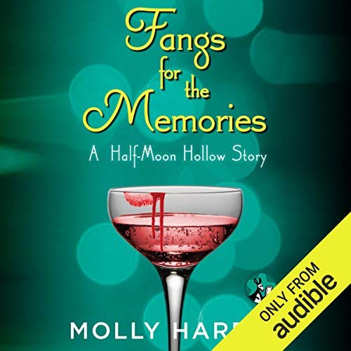 Audio:  Fangs for the Memories by Molly Harper @mollyharperauth ‏#AmandaRonconi @audible_com ‏