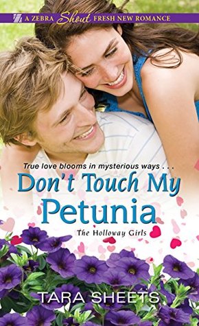 Don’t Touch My Petunia by Tara Sheets @tara_sheets @KensingtonBooks ‏@Barclay_PR