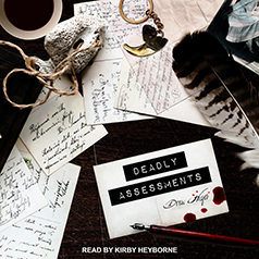 Audio: Deadly Assessments by Drew Hayes @DrewHayesNovels @KirbyHeyborne @TantorAudio