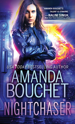 Nightchaser by Amanda Bouchet @AuthorABouchet @SourcebooksCasa