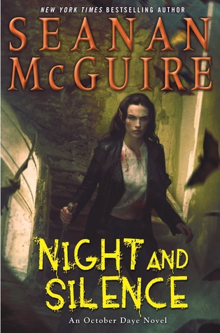 Night and Silence by Seanan McGuire @seananmcguire @dawbooks 