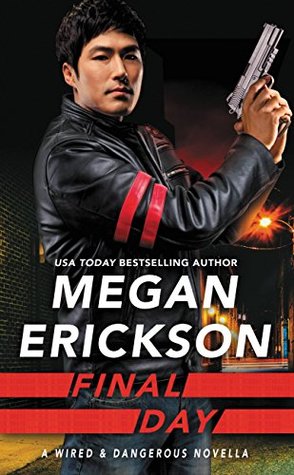 Final Day by Megan Erickson @meganerickson_ @ForeverRomance @thatsostelle ‏@GrandCentralPub ‏